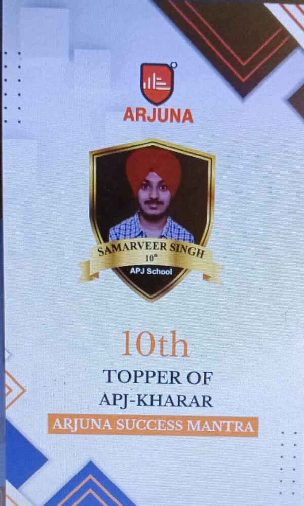 Samarveer Singh — 10th topper of APJ School, Kharar, Arjuna Success Mantra